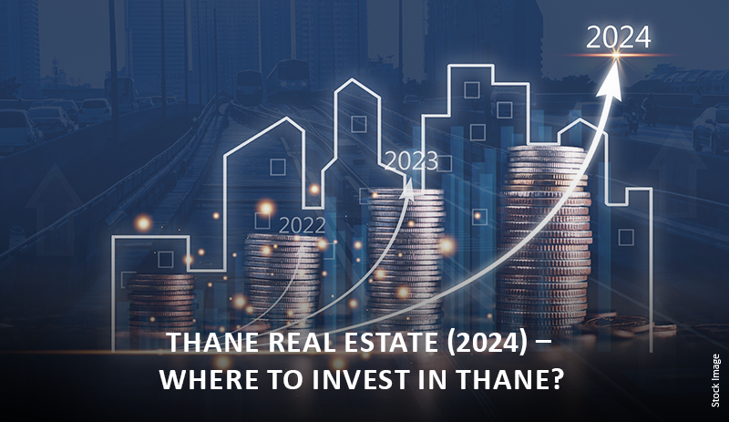 Thane Real Estate 2024 Where To Invest In Thane   Thane Real Estate 2024 Where To Invest In Thane Txt 